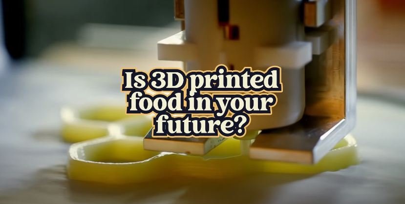 3d printer food in future